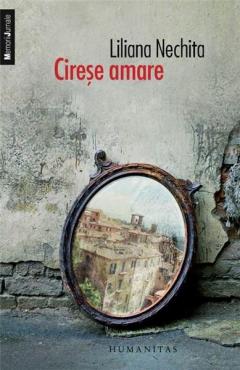 Cirese amare Liliana Nechita