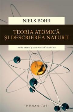 Teoria atomica si descrierea naturii