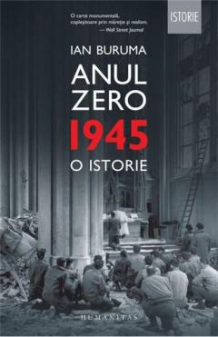 Anul Zero. 1945, o istorie