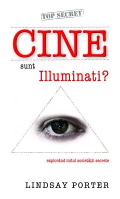 Cine sunt Illuminati ?