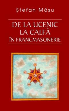 De la ucenic la calfa in Francmasonerie