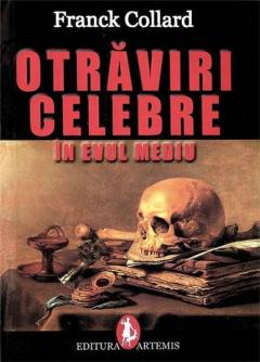 Otraviri Celebre In Evul Mediu