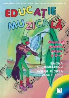 Educatie Muzicala Manual Clasa a V-a