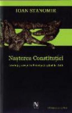 Nasterea Constitutiei