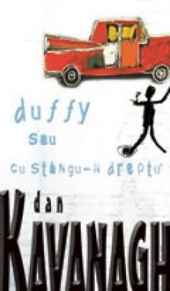 Duffy sau cu stangu-n dreptu