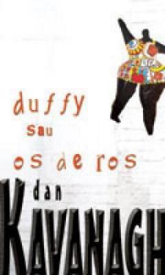 Duffy sau os de ros