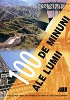 100 De Minuni Ale Lumii