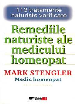 Remediile Naturiste Ale Medicului Homeopat