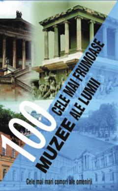 100 cele mai frumoase muzee ale lumii 
