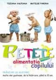 Retete pentru alimentatia copilului