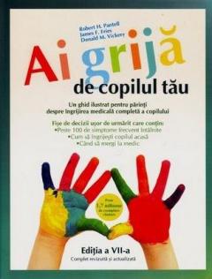 Ai grija de copilul tau Robert H. Pantell