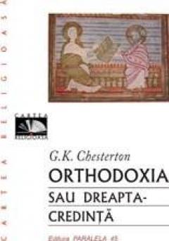 Ortodoxia Sau Dreapta-Credinta
