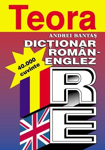 Dictionar Roman Englez 40000 Cuvinte Andrei Bantas Dictionar Roman Englez 40000 Cuvinte Andrei Bantas