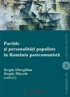 Partide si personalitati populiste in Romania postcomunista