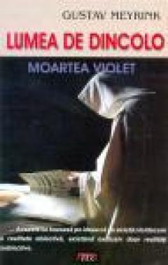 Lumea de dincolo. Moartea violet