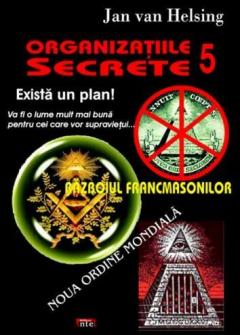 Organizatiile secrete 5 - Razboiul francmasonilor