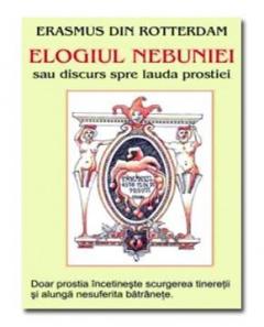 Elogiul nebuniei sau discurs spre lauda prostiei