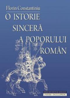 O istorie sincera a poporului roman - editie revizuita si adaugita