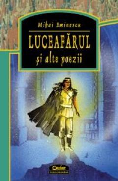 Luceafarul si alte poezii