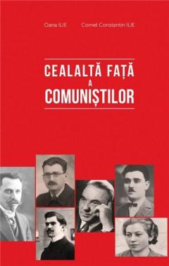 Cealalta fata a comunistilor