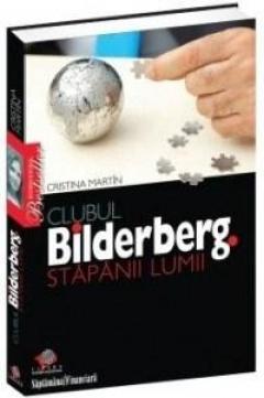 Clubul Bilderberg - Stapanul Lumii