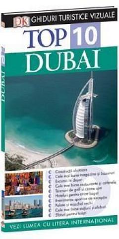 Top 10. Dubai. Ghid turistic ilustrat