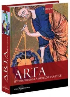 Arta. Istoria vizuala a artelor plastice