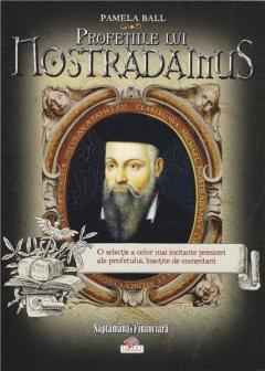Profetiile lui Nostradamus
