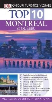 Top 10. Montreal. Ghid turistic ilustrat
