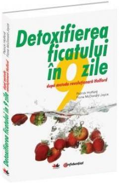 detoxifierea ficatului in 9 zile)