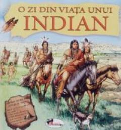 O zi din viata unui indian