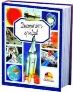 Descoperim spatiul 