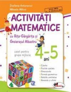 Activitati matematice cu Rita Gargarita si Greierasul Albastru - (caiet) grupa mijlocie 4-5 ani