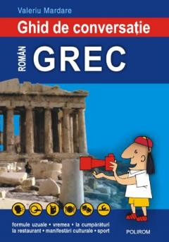 Ghid De Conversatie Rom-Grec