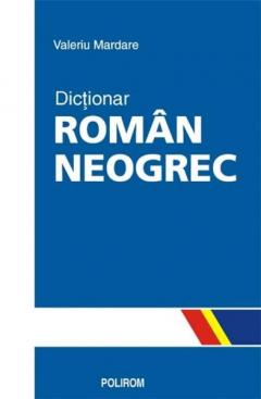 Dictionar Roman-Neogrec