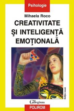Creativitate Si Inteligenta Emotionala
