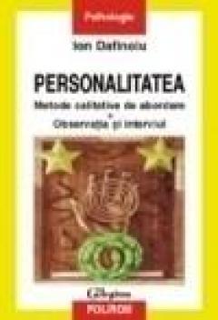 Personalitatea. Metode De Abordare Ion Dafinoiu