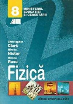 Fizica. Manual pentru clasa a VIII-a