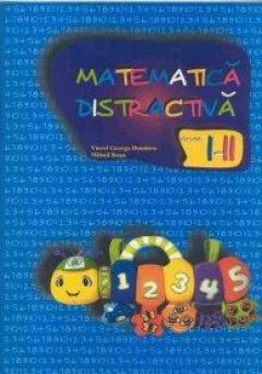 Matematica distractiva pentru clasele I - II