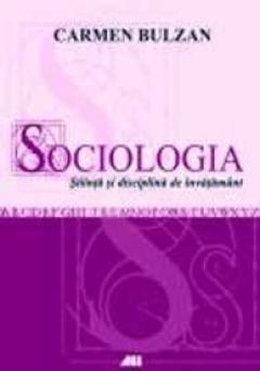 Sociologia. Stiinta si disciplina de invatamant