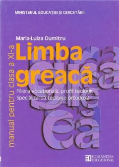 Limba greaca - manual pentru clasa a XI-a