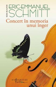 Concert in memoria unui inger Eric-Emmanuel Schmitt