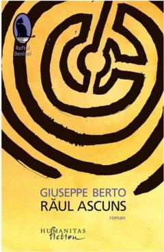 Raul ascuns Giuseppe Berto