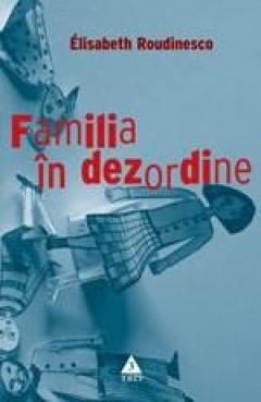 Familia In Dezordine
