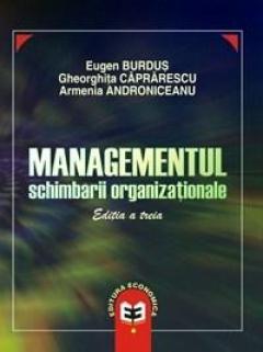 Managementul schimbarii organizationale Ed. III