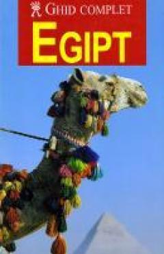 Ghid complet - Egipt