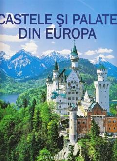Castele si palate din Europa