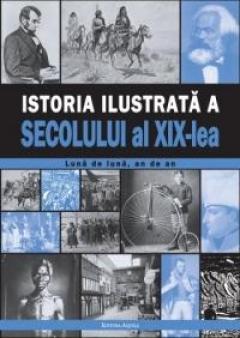 Istoria ilustrata a secolului al XIX-lea
