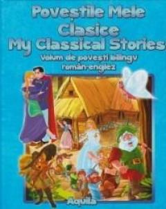 Povestile mele clasice / My classical Stories