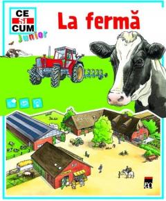 Ce Si Cum Junior - La Ferma